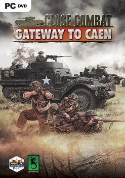 Close Combat - Gateway to Caen