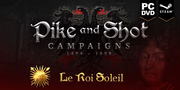 Pike and Shot: Campaigns - обновление "Le Roi Soleil"