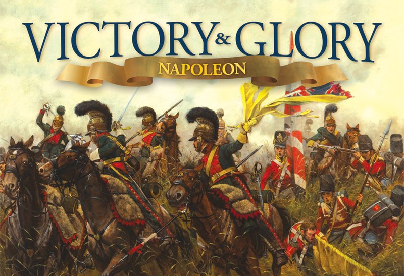 Victory and Glory Napoleon